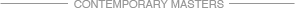 Contemporary Master
